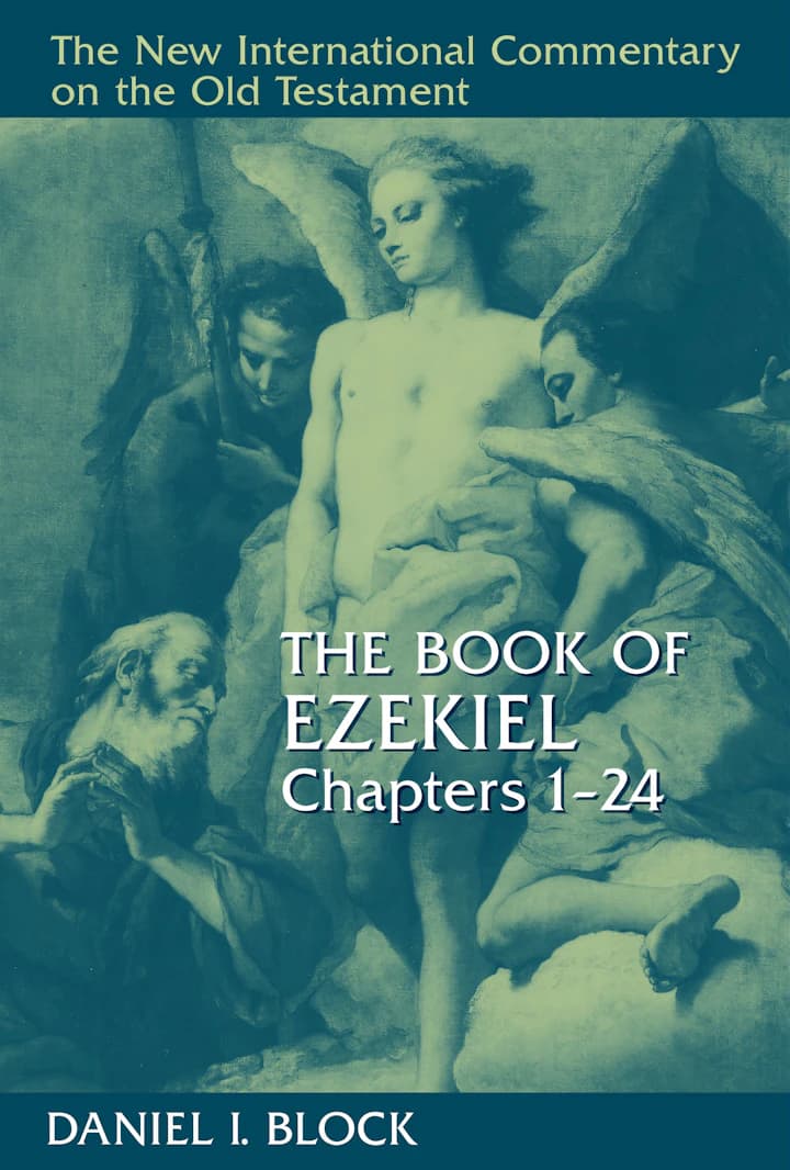 Portada en inglés de The Book of Ezekiel, Chapters 1–24, de Daniel I. Block
